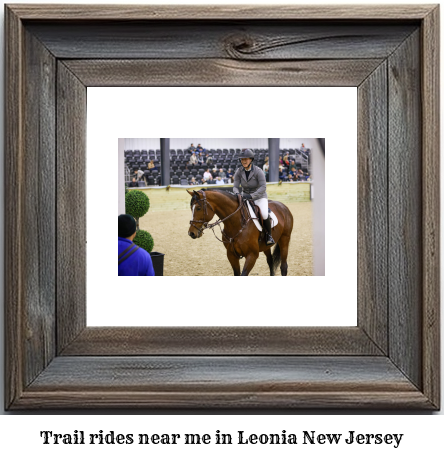 trail rides near me in Leonia, New Jersey